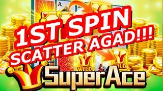 FIRST SPIN SCATTER KAY SUPER ACE  | JILI | MW GAMING | MW Play | Good Game | Casino |