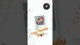 Lagu Syahdu 2024