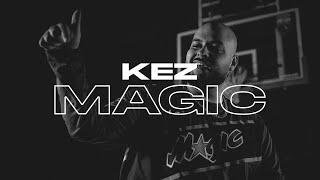 KEZ - MAGIC [prod. by PzY & Ersonic]