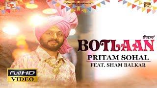 Botlaan | Full HD | Pritam Sohal | Sham Balkar | Sukhchain Entertainment