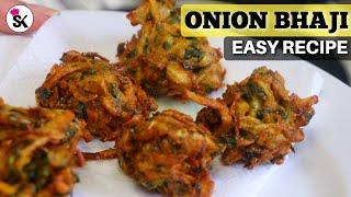 How to make Crispy Onion Bhajees at Home | Easy Onion Bhaji Recipe
