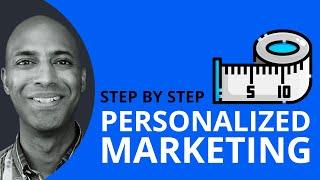 Personalized Marketing Strategy: Step-by-Step Marketing Personalization Plan [With Examples]