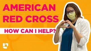 American Red Cross - How Can I Help? @LevelUpRN