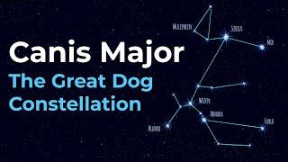 How to Find Canis Major the Great Dog Constellation
