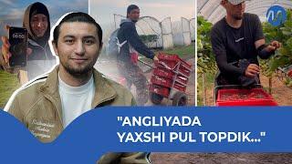 "Angliyada yaxshi pul topdik..." @migrantuzb