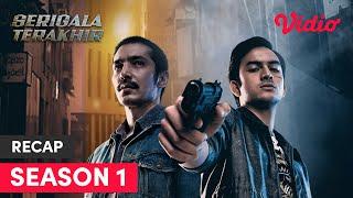 Serigala Terakhir | Recap Season 1 | Abimana Aryasatya, Rizky Nazar, Reza Pahlevi