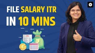 File Salary ITR in 10 mins | CA Rachana Ranade