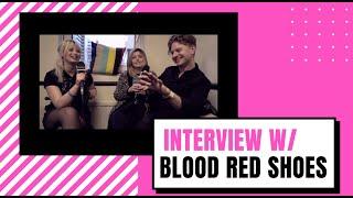 Interview W/ Blood Red Shoes