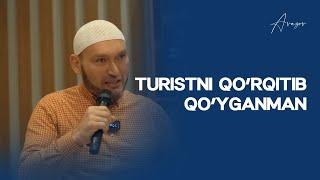 Turistni qo’rqitib qo’yganman | Alisher Avazov