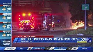 One dead in fiery crash in Memorial City | CW39 Houston