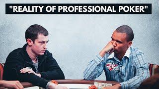 The Reality of Playing Poker Professionally