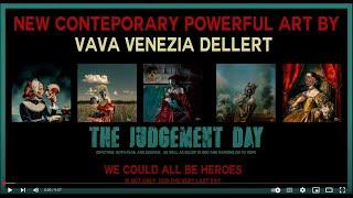 VAVA VENEZIA DELLERT  " Judgement Day "   Powerful Contemporary Art