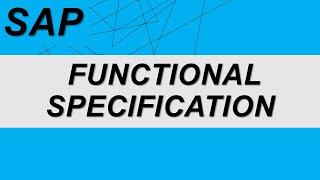 SAP Functional Specification | What is Functional Specification document | #sapwithik #sappp