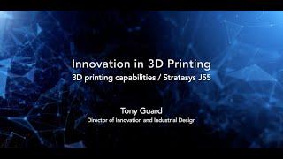 Innovation in 3D Printing