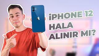 iPhone 12 hala alınır mı? 2024