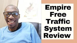 Empire Free Traffic System Review - Fergal Downes Empire Any Good?