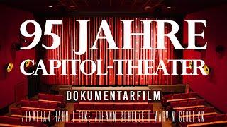 CAPITOL-THEATER - 95 Jahre Kino Walsrode