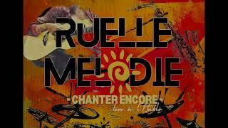 Chanter encore - RUELLE MÉLODIE (Live à L'Établi)