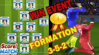 Score match ! CHAMPION  EVENT with 3-5-2 Your best formation ( Guest profile - levels 6 )