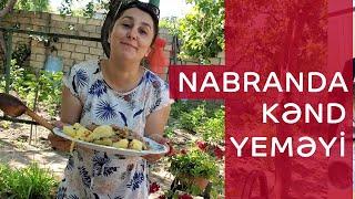 Nabranda kənd yeməyi- Деревенская еда- Еда на углях