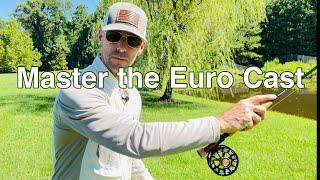 MASTER the Euro Nymphing CAST