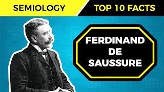 Top 10 Facts About FERDINAND DE SAUSSURE’s Theories