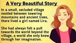 A Beautiful Story || Graded Reader || Improve Your English Skills || Learn English Skills