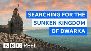 Dwarka: Have archaeologists finally found India's sunken kingdom? - BBC REEL