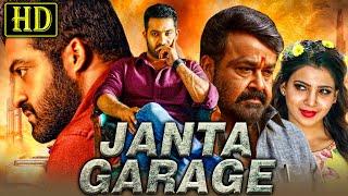 जनता गैराज (Janta Garage ) - जूनियर एनटीआर की जबरदस्त हिंदी डब मूवी | सामंथा, मोहनलाल, नित्या मेनन