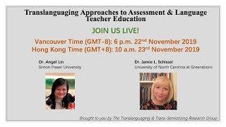 Translanguaging Approaches to Assessment & Language Teacher Education