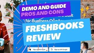 FreshBooks Review: Features, Demo, Price, Pros, and Cons