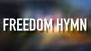Freedom Hymn - [Lyric Video] Austin French