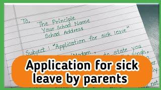 Application for sick leave by parents|| application for sick leave|| sick leave application