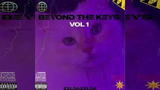 *Free For Profit* [10 MIDI] "Beyond The Keys Vol 1" Midi Kit - @ZxldaZxlda