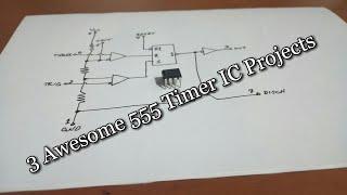 3 Awesome 555 Timer IC Projects