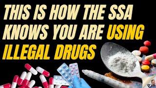 This Is How The SSA Knows You Are Using Illegal Drugs