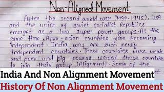 Non Alignment Movement History Essay | Notes On Non Alignment Movement UPSC | NAM Importance Essay