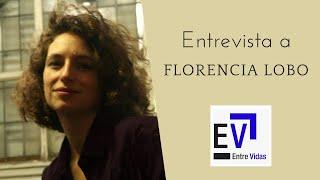 FLORENCIA LOBO en ENTRE VIDAS TV