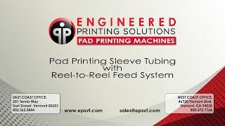 Pad Printing with Reel to Reel Part Feeding