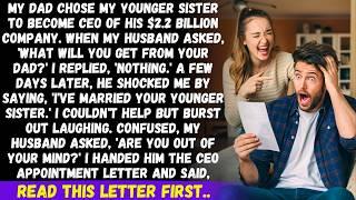 My sister became CEO, my husband married her but turned pale when he saw the real appointment letter