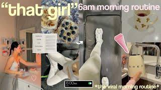 trying the 6AM "THAT GIRL" MORNING ROUTINE *the viral aesthetic + productive morning routine*