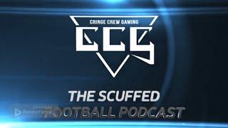 CCG's Scuffed Football Podcast: Weeks 11 and 12