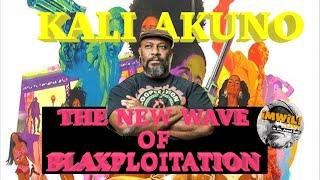 The New Wave of Blaxploitation with Kali Akuno