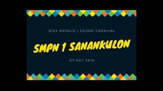 Karnaval Sound Sistem SMPN 1 SANANKULON . PERTAMA KALI DIES NATALIS HOREG !!!!!