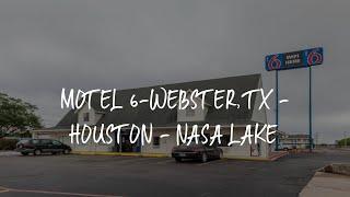 Motel 6-Webster, TX - Houston - Nasa Lake Review - Webster , United States of America