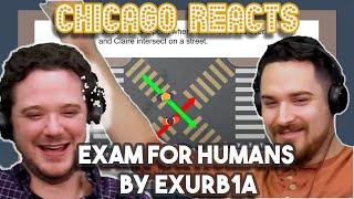 exam for humans by exurb1a | Actors React