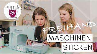 FREIHAND Maschinen sticken mit Nastja von DIY EULE