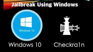 Jailbreak CheckRa1n on Windows No Need Bootable Usb and Mac os