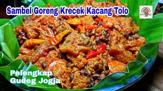 Sambel Goreng Krecek Kacang Tolo, Pelengkap Nasi Gudeg Jogja