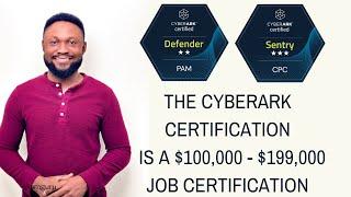 CyberArk Certification is a $100,000++ job certification